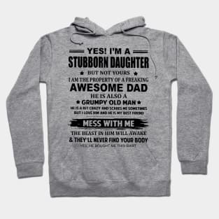 I'm A Stubborn Daughter of A Dad He's A Grumpy Old Men Hoodie